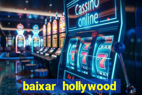 baixar hollywood story dinheiro e diamante infinito